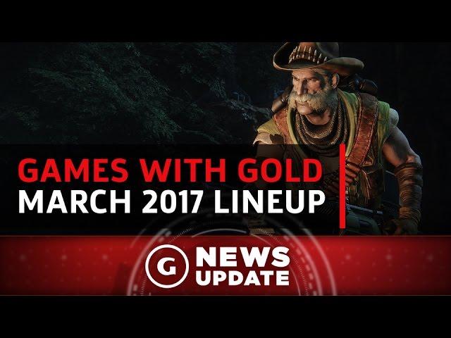 Free Xbox One & 360 Games With Gold for March 2017 - GS News Update