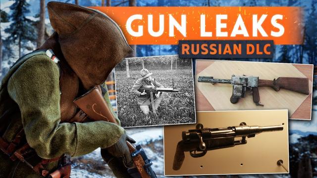 ► 5 NEW WEAPONS LEAKED! - Battlefield 1 In The Name Of The Tsar DLC (Russian DLC)