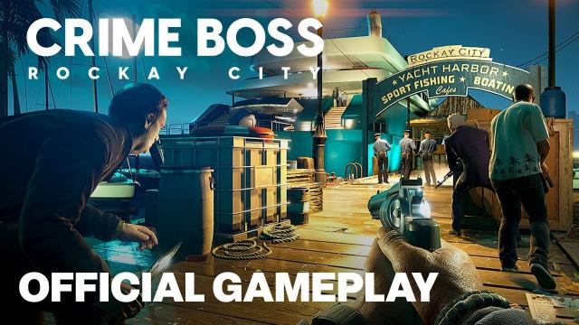 6 Minutes of Crime Boss: Rockay City Official Gameplay